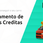 Financiamento de Veículos Creditas: Descubra Como Conseguir o Seu Carro