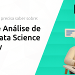 Curso de Análise de Dados Data Science Academy: Tudo o Que Você Precisa Saber Sobre
