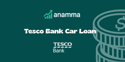 Tesco Bank Car Loan: See everything you need to know
