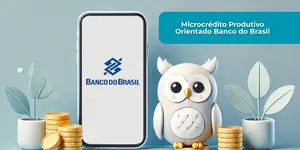 Microcrédito Produtivo Orientado Banco do Brasil: Veja tudo o que você precisa saber