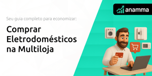 Comprar Eletrodomésticos na Multiloja: Seu Guia Completo para Economizar