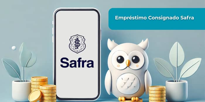 Empréstimo Consignado Safra: Veja tudo o que você precisa saber