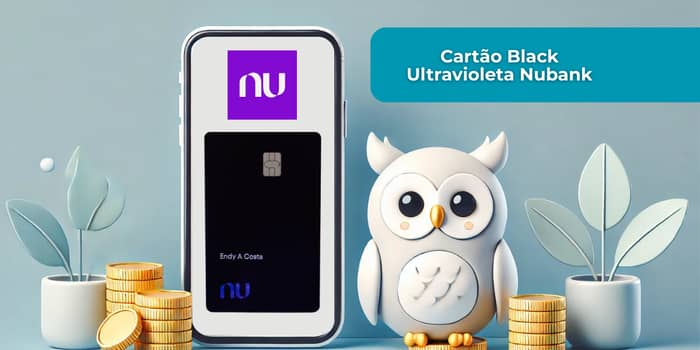 Cartão Black Ultravioleta Nubank: Veja tudo o que você precisa saber