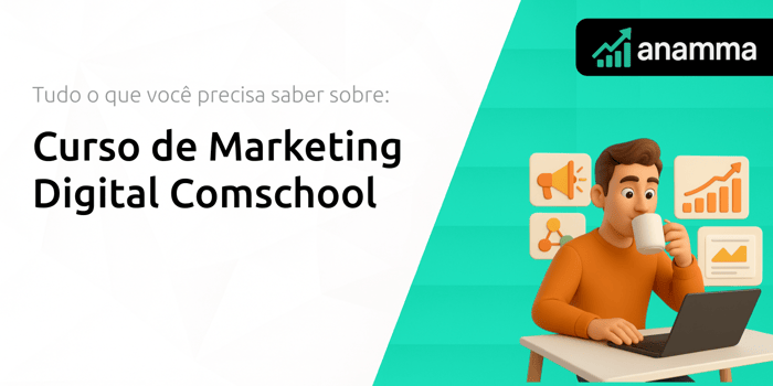 Curso de Marketing Digital Comschool: Tudo o Que Você Precisa Saber